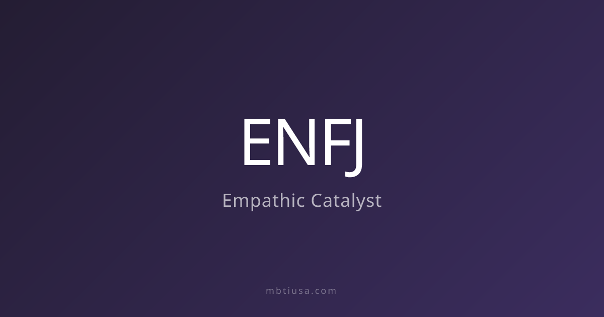 ENFJ Personality Type | MBTI USA