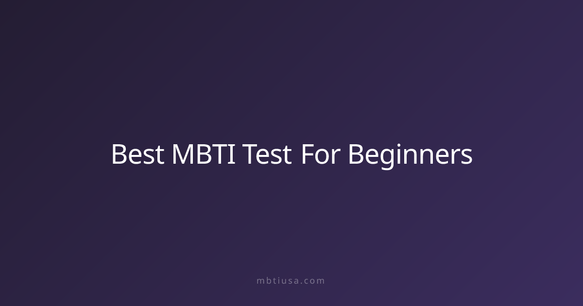Best MBTI Test For Beginners | MBTI USA